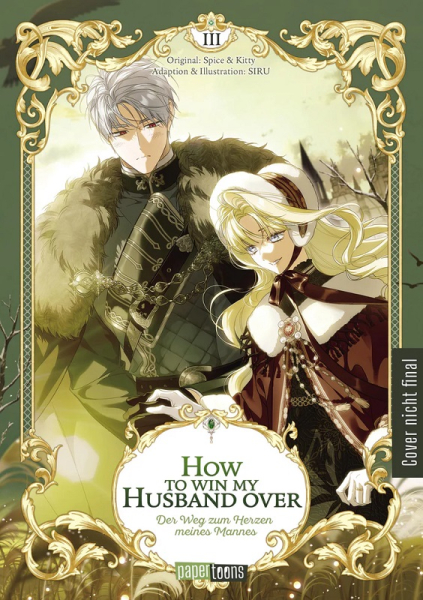 How to win my Husband over - Der Weg zum Herzen meines Mannes 3